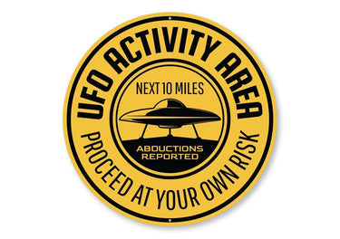 UFO Activity Area Sign, Alien Decor, UFO Warning Sign, Alien Wall Decor, UFO Wall Sign, Man Cave Gifts, Alien Abductions, Quality Metal Sign